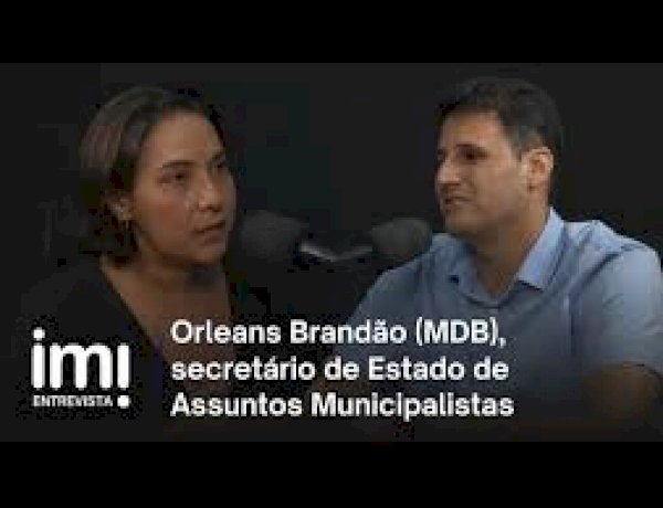 Orleans Brandão falou sobre articulação política, cenário eleitoral e pré-candidatura em podcast comandado pela jornalista Carla Lima, do Grupo Mirante.